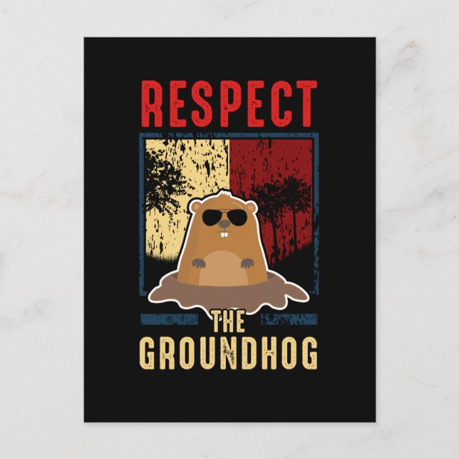 Cartão Postal Respeite O Dia Da Marmota De Groundhog (Frente)
