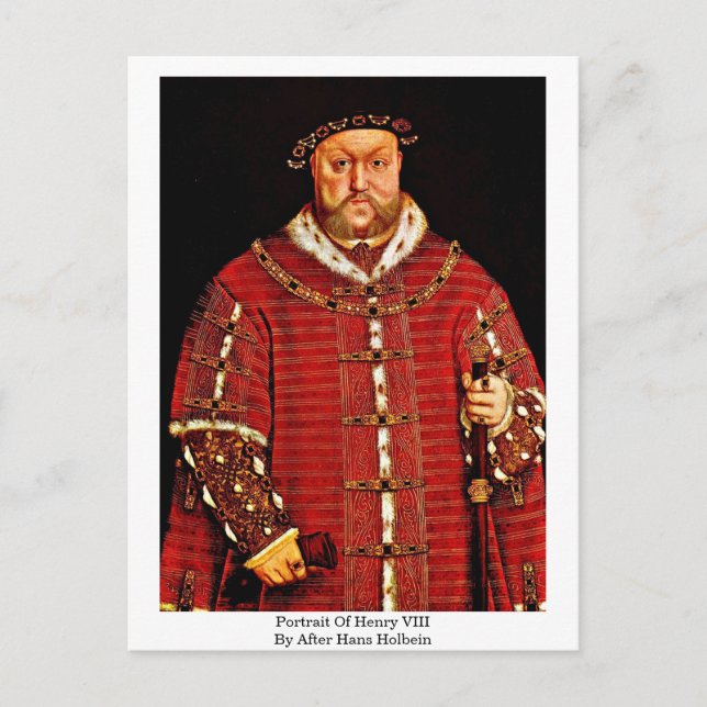 Cartão Postal Retrato De Henry Viii Por Depois De Hans Holbein - (Frente)