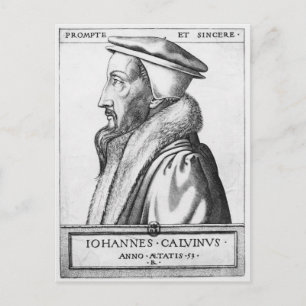 Cartão Postal Retrato de John Calvin, 53 anos, 1564