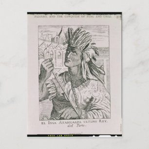 Cartão Postal Retrato do Último Chefe Inca, Atahualpa