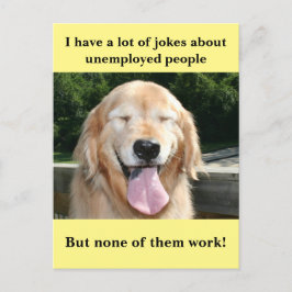 Cartão Postal Retriever Ouro Funny Retriever Não-Empregado Pesso