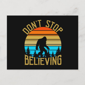 Cartão Postal Retro Dont Stop Believing Bigfoot