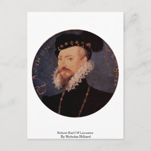 Cartão Postal Robert Earl Of Leicester Por Nicholas Hilliard