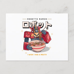 Cartão Postal Robot Ramen - Queria ter uma boca...