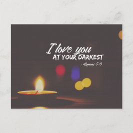 Cartão Postal Romanos 5:8 - Ame no seu mais escuro