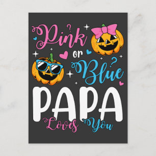Cartão Postal Rosa ou Azul Papai Ama Você Pumpkin Baby