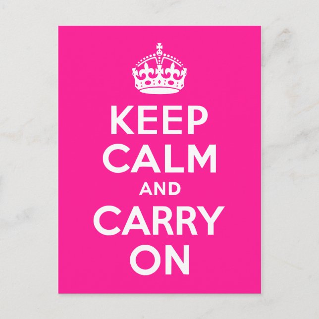 Cartão Postal Rosa Profundo Keep Calm e Continue (Frente)