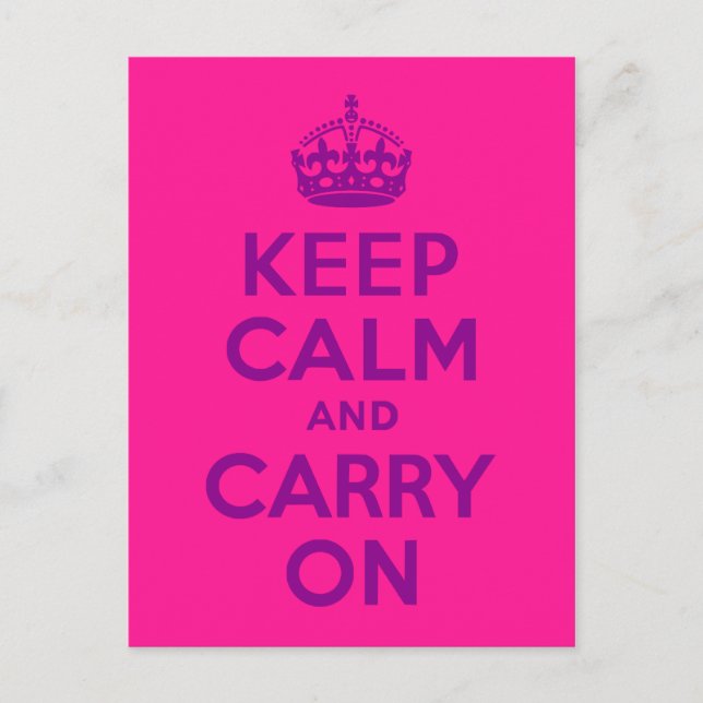 Cartão Postal Rosa Profundo Keep Calm e Continue (Frente)