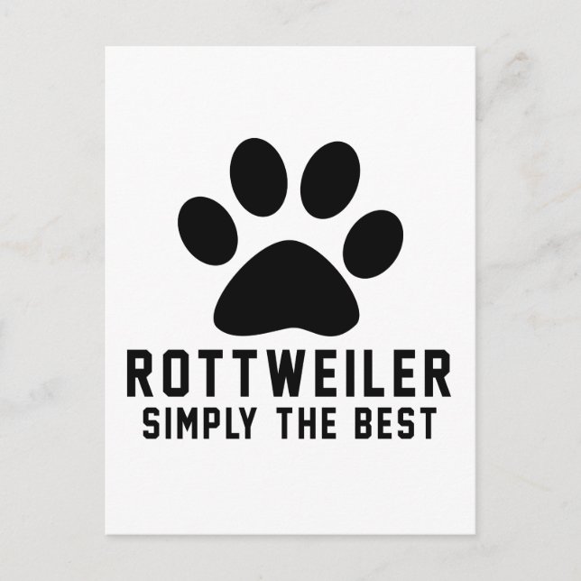 Cartão Postal Rottweiler Simplesmente o melhor (Frente)