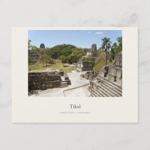 Cartão Postal Ruínas Maias de Tikal na Grande Praça