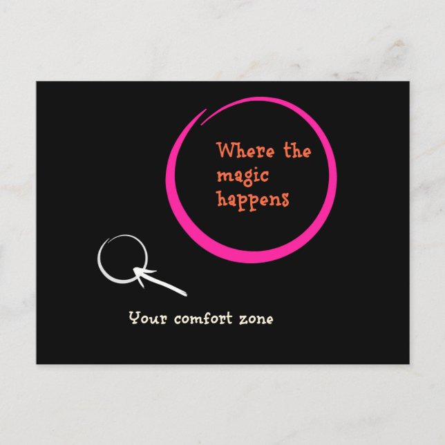 Cartão Postal Saia da sua zona de conforto (Frente)