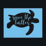 Cartão Postal Salve as tartarugas como um Ativista Animal Azul<br><div class="desc">Belo presente de direitos dos animais para um biólogo marinho que quer proteger as tartarugas marinhas do plástico no nosso oceano no planeta Terra. Este design Salva as Tartarugas bonito apresenta uma tartaruga que quer que você seja um ativista da vida marinha e pare de deixar plástico na praia. O...</div>