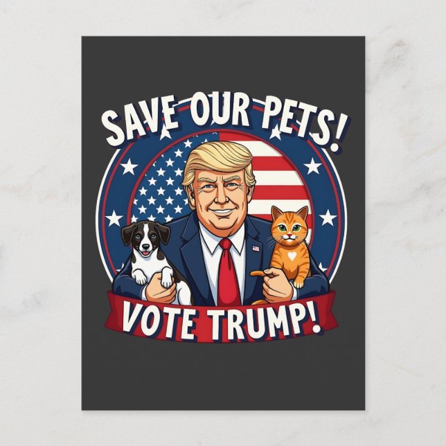 Cartão Postal Salve nossos Pets de Trump de Votação Pets para Tr (Frente)