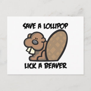 Cartão Postal Salve um Pirulito Lame um Castor