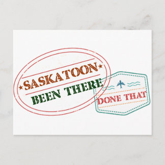 Cartão Postal Saskatoon Já estive lá e fiz isso