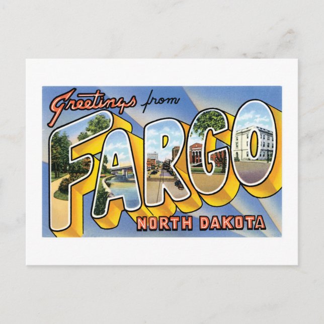 Cartão Postal Saudações de Fargo, Dakota do Norte! (Frente)