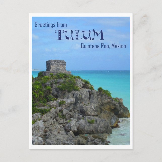 Cartão Postal Saudações De Tulum (Frente)