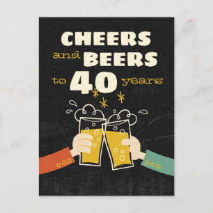 Cartão Postal Saudações E Cervejas Aos 40 Anos De Aniversário Re
