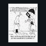 Cartão Postal Science Cartoon 7084<br><div class="desc">"Assinem o nº 93 que estão a lidar com alguém que é nebuloso na ciência." Alguém pergunta,  "Qual é o problema da chuva ácida? Não podemos simplesmente fazer chuva alcalina para contrariá-la?"</div>