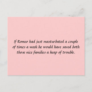 Cartão Postal Se Romeu tivesse...
