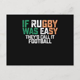 Cartão Postal Se Rugby Fosse Fácil Eles Iam Chamar de Futebol