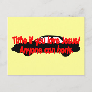 Cartão Postal Se você ama Jesus... qualquer um pode buzinar!