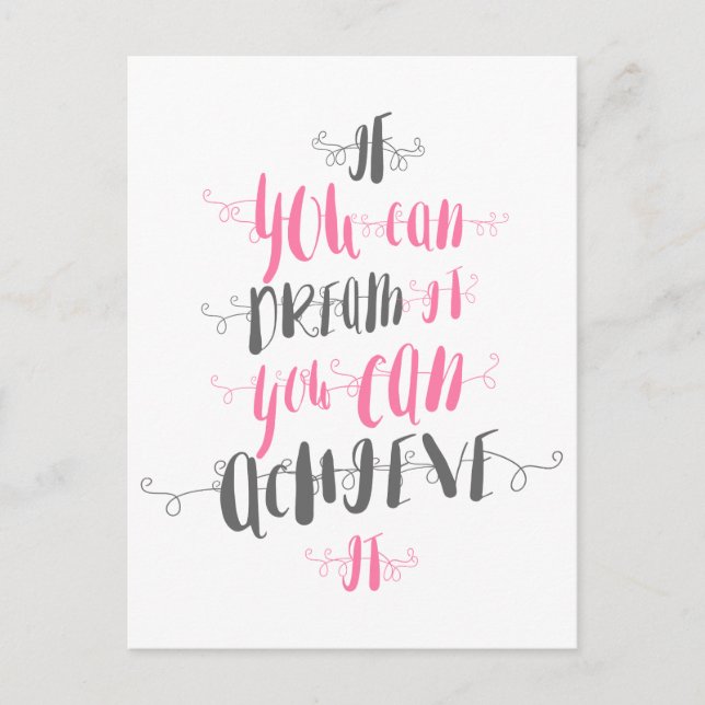 Cartão Postal Se-você-pode-sonhar-você-pode-alcançá-lo (Frente)