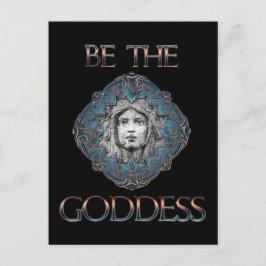 Cartão Postal Seja a Deusa