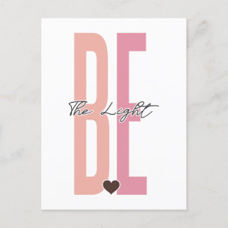 Cartão Postal Seja a luz, acredite em Deus, confie em Jesus, res