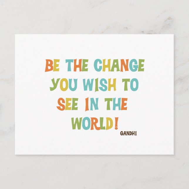 Cartão Postal Seja A Mudança Que Deseja Ver (Frente)