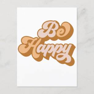Cartão Postal Seja feliz motivacional