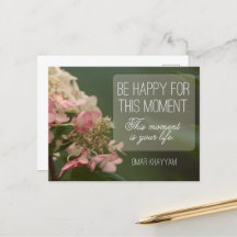 "Seja feliz por este momento" Citação Inspiraciona