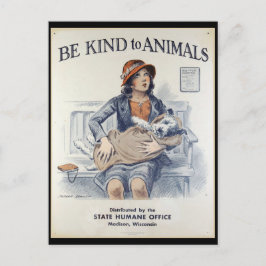 Cartão Postal Seja Gentil com os Animais - Cartaz Antigo