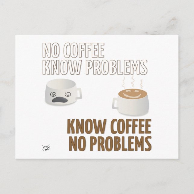 Cartão Postal Sem Café, Sem Problemas (Frente)