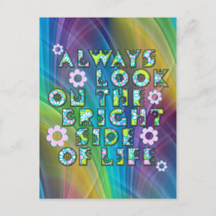 Cartão Postal sempre olhe para o lado brilhante da vida