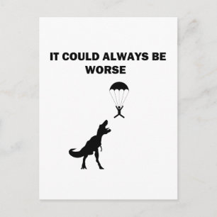 Cartão Postal Sempre Poderia Ser Pior