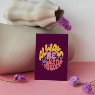 Cartão Postal Sempre Seja Você Mesmo - Letra Mão