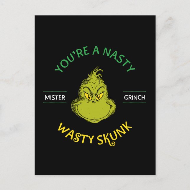 Cartão Postal Senhor Grinch | Você é um Cativeiro Fedorento (Frente)