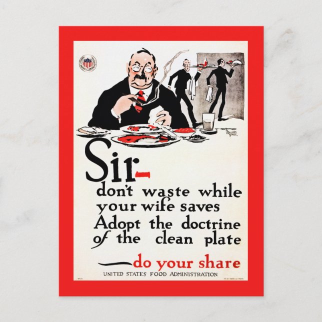 Cartão Postal Senhor, não desperdice comida época da Primeira Gu (Frente)