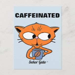 Cartão Postal Señor Gato "CAFEINADO" com Mug de Café