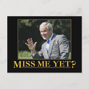 Cartão Postal Sentir Minha Falta? George W. Bush