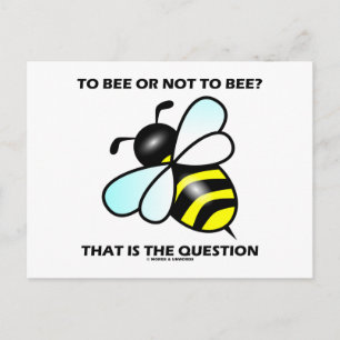Cartão Postal Ser Ou Não Ser? É Essa A Questão (Bee)