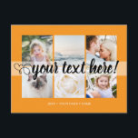 Cartão Postal Seu texto personalizado 6 colagem de fotos univers<br><div class="desc">Script com Coração Seu texto personalizado 6 colagem de fotos laranja universal Cartão postal. Cartões postais personalizados com 6 fotos da família, colagem de fotos elegante com 6 imagens personalizadas, sua mensagem de cumprimentos em fonte manuscrita elegante, seu nome, data, ano, mensagem no verso em uma fonte sans serif moderna...</div>