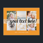 Cartão Postal Seu texto personalizado 6 colagem de fotos univers<br><div class="desc">Script com Coração Seu texto personalizado 6 colagem de fotos laranja universal Cartão postal. Cartões postais personalizados com 6 fotos da família, colagem de fotos elegante com 6 imagens personalizadas, sua mensagem de cumprimentos em fonte manuscrita elegante, seu nome, data, ano, mensagem no verso em uma fonte sans serif moderna...</div>