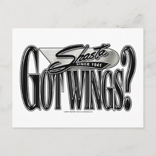 Cartão Postal Shasta -- Got Wings?