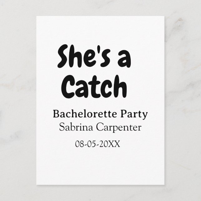 Cartão Postal She's a catch bachelorette party name date simple  (Frente)