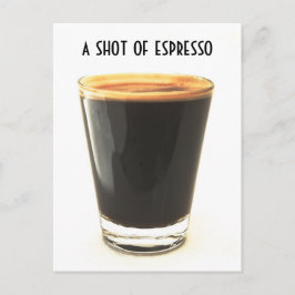 Cartão Postal Shot of Espresso Glass Postcard