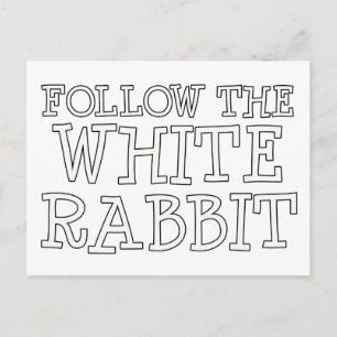 Cartão Postal Siga O Coelho Branco