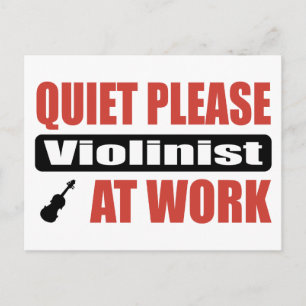 Cartão Postal Silêncio Por Favor Violinista No Trabalho