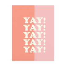 Sim! Uplifing positivo rosa e coral Inspirador